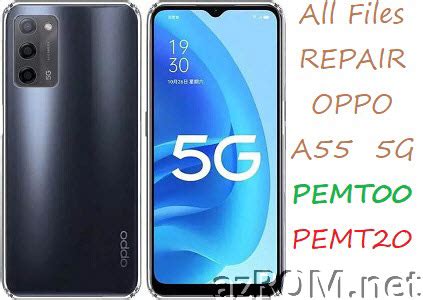 addrom firmware|Stock ROM / Firmware for OPPO A55 5G (PEMT00 / PEMT20).